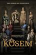 Magnificent Century: Kösem