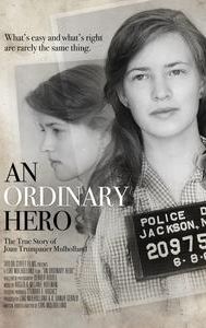 An Ordinary Hero: The True Story of Joan Trumpauer Mulholland