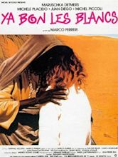 Ya bon les blancs (1988)