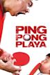 Ping Pong Playa