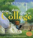 Mahalia Mouse Goes to College: Book and CD