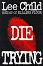 Die Trying (novel)