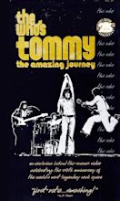 The Who's Tommy, the Amazing Journey (1993) - FilmAffinity