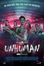 Unhuman (2022) - IMDb