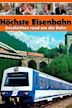 Höchste Eisenbahn