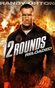 12 Rounds 2: Reloaded