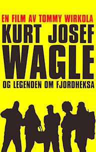 Kurt Josef Wagle og legenden om Fjordheksa