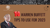 10 Warren Buffett Tips to Use for 2023