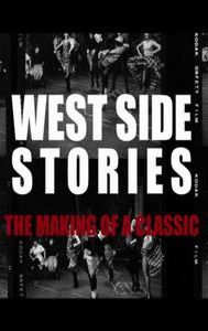 West Side Stories: The Making of a Classic