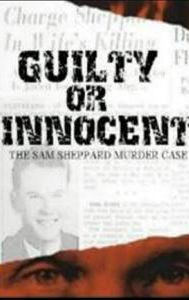 Guilty or Innocent: The Sam Sheppard Murder Case