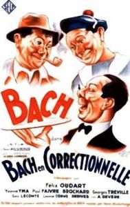 Bach en correctionnelle