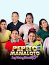 Pepito Manaloto Ang Unang Kuwento