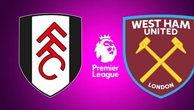 Fulham vs West Ham United, por la Premier League: día, hora, cómo verlo por TV