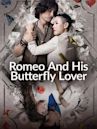 Romeo and His Butterfly Lover