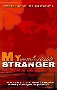 My Comfortable Stranger