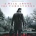 Walk Among the Tombstones [Original Motion Picture Soundtrack]