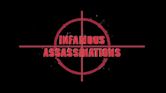 Infamous Assassinations