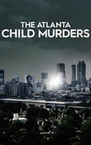 The Atlanta Child Murders