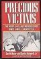 Precious Victims (Penguin true crime): Don W. Weber, Charles Bosworth ...