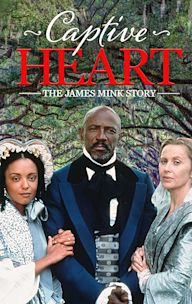 Captive Heart: The James Mink Story