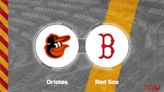 Orioles vs. Red Sox Predictions & Picks: Odds, Moneyline - May 29