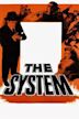 The System (1953 film)