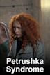 Petrushka Syndrome