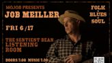 Folk, blues and soul musician Job Meiller to perform at The Sentient Bean listening room Friday