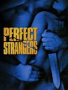 Perfect Strangers (1984 film)