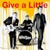 Give a Little - Deluxe Single - Single