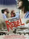 Rebel - Fuga senza scampo