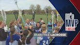 Braintree High School's women's lacrosse team captains inspiring a new generation of players