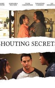 Shouting Secrets