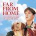 Far from Home: The Adventures of Yellow Dog