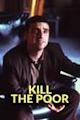 Kill the Poor