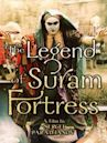 Die Legende der Festung Suram