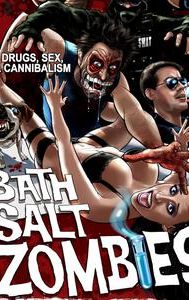 Bath Salt Zombies