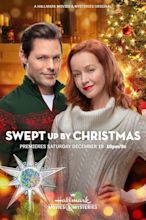 Swept Up by Christmas (2020) — The Movie Database (TMDB)