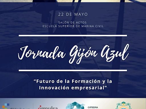 El futuro de la formación y la innovación empresarial, a debate en la jornada Gijón Azul