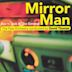 Mirror Man