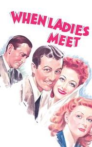When Ladies Meet (1941 film)