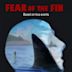 Fear of the Fin | Thriller