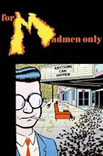 For Madmen Only: The Stories of Del Close