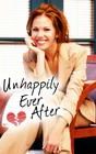 Unhappily Ever After