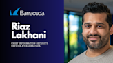 Comprehensive And Affordable Cyber Security Solutions; Interview With Riaz Lakhani, Chief Information Security Officer at Barracuda