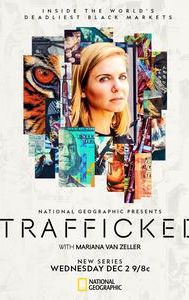 Trafficked With Mariana van Zeller