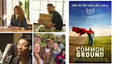 ‘Common Ground’ To Commemorate Earth Day With Exclusive One-Day Nationwide Screening Event In U.S. Theaters