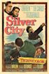 Silver City (1951 film)