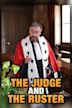 The Judge and the Ruster