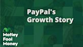 PayPal's Growth Story